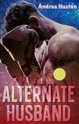 The Alternate Husband by Andrea Huston