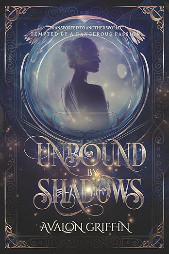 Unbound by Shadows (Shadows of Aurelia)By Avalon Griffin