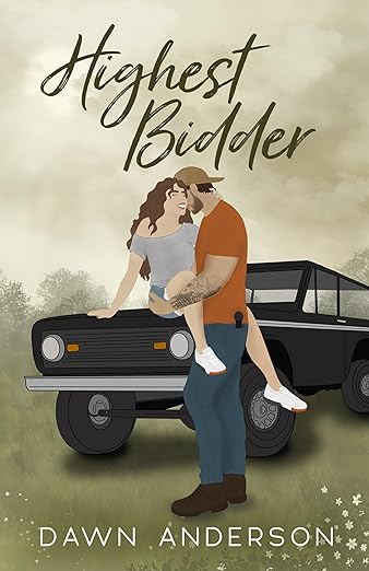 Highest Bidder by Dawn Anderson