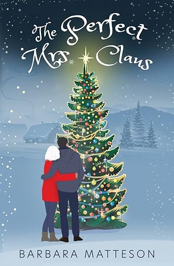 The perfect Mrs Clause by Barbara Matteson