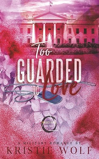 Too Guarded to Love By: Kristie Wolf