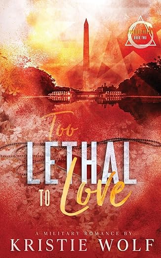 Too Lethal To Love: Special Edition (Project VIPER Series)